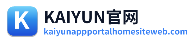 KAIYUN官网